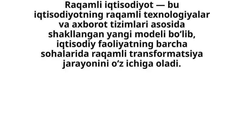 Raqamli iqtisodiyot fanining maqsadi va vazifalari 2