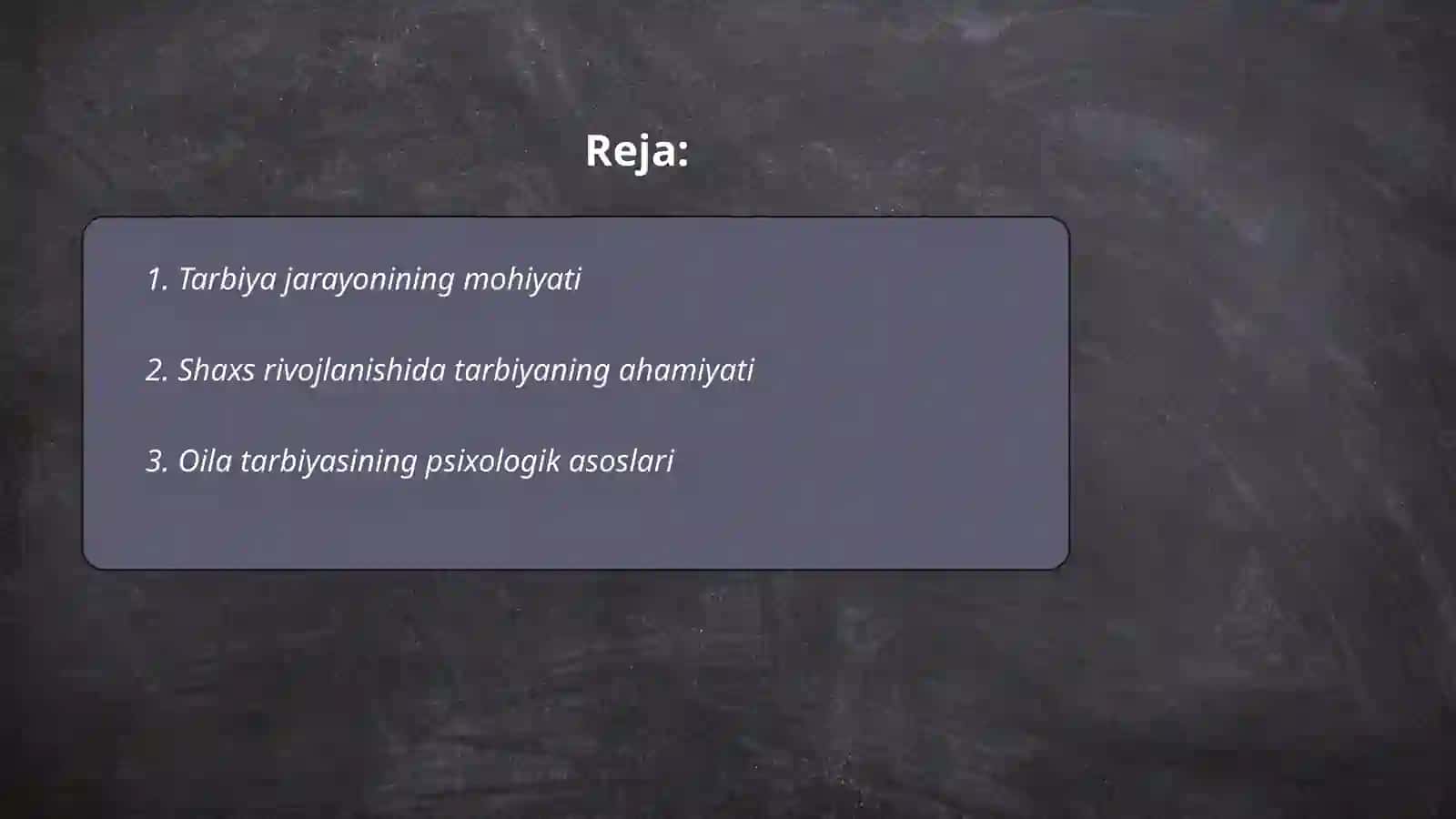 Tarbiya jarayonining psixologik asoslari 2