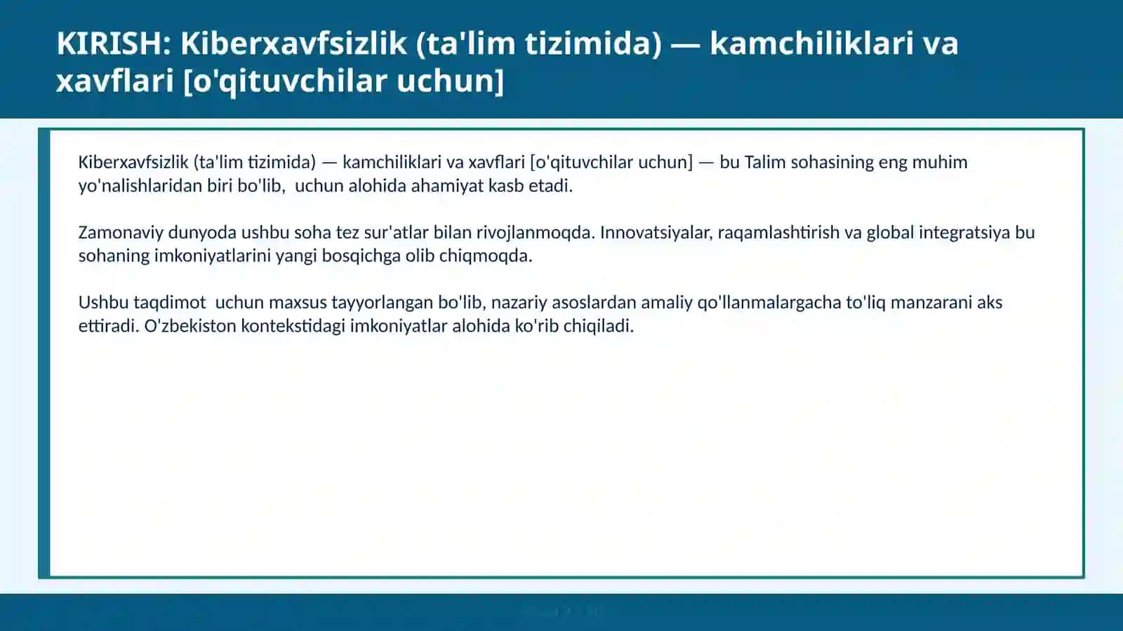 KIBERXAVFSIZLIK (TA'LIM TIZIMIDA) — KAMCHILIKLARI VA XAVFLARI [O'QITUVCHILAR UCHUN] 2