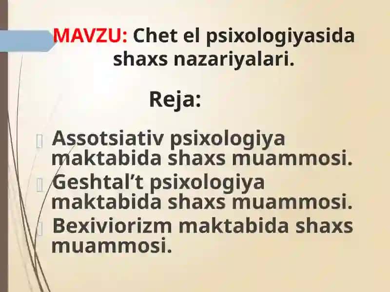 Chеt el psiхоlоgiyasida shaxs nazariyalari Taqdimot uchun 2