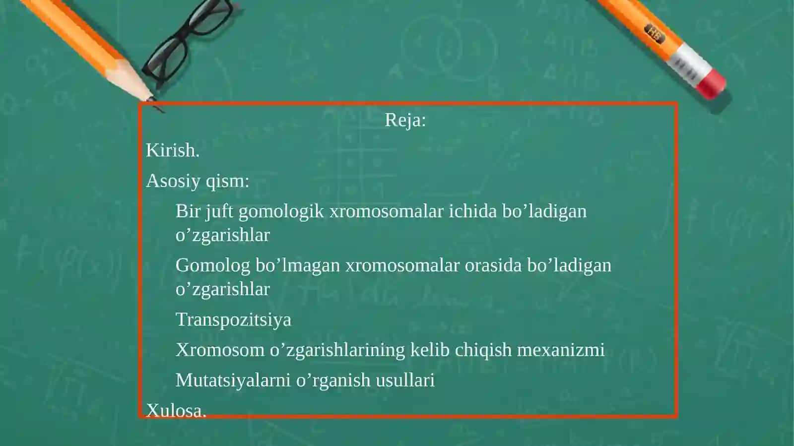 Xromosoma o’zgarishlar 2