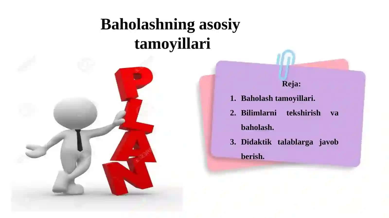 Baholashning asosiy tamoyillari 2