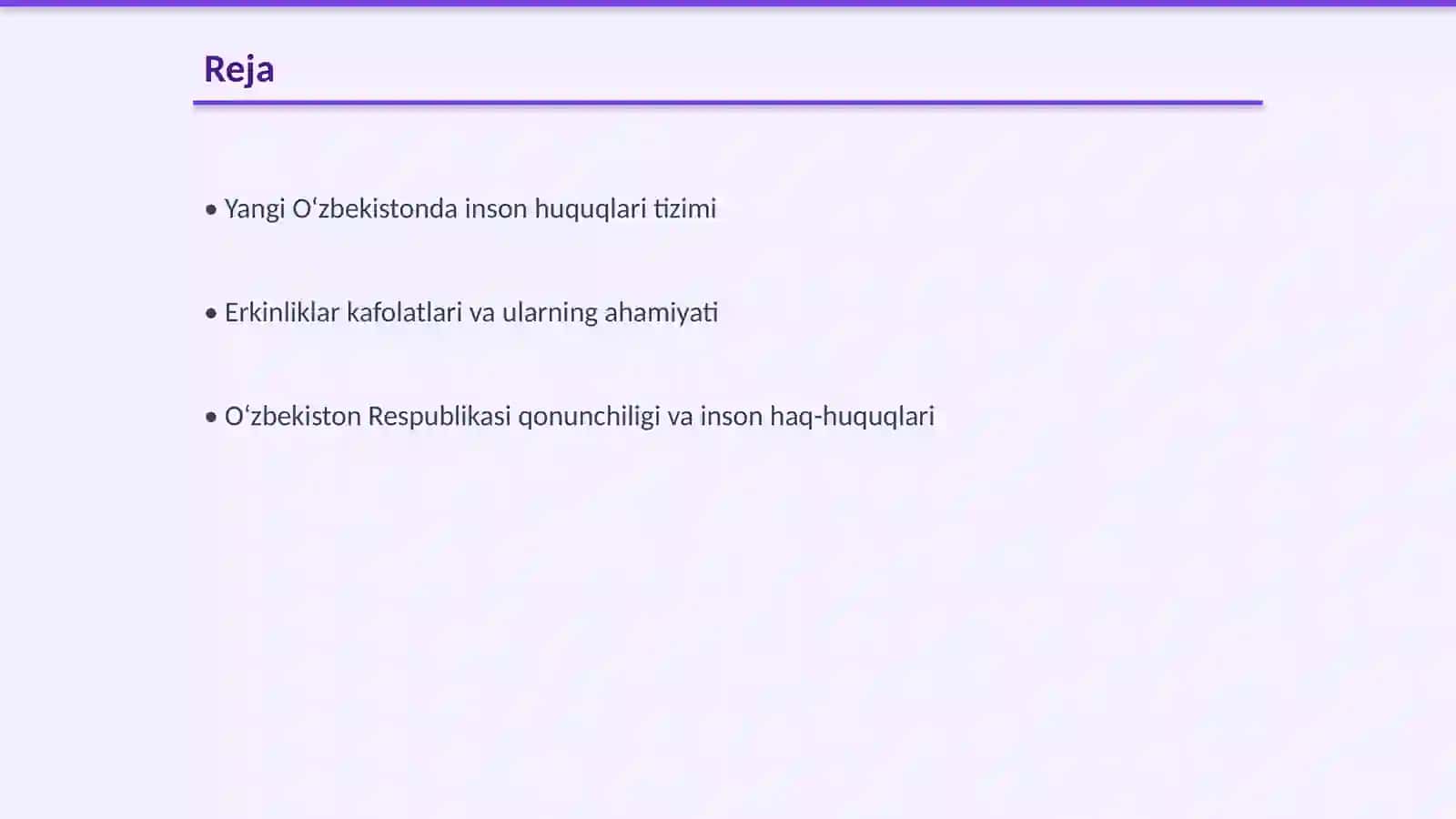 Yangi O‘zbekistonda inson haq-huquqlari va erkinliklari kafolatining yaratilishi 2