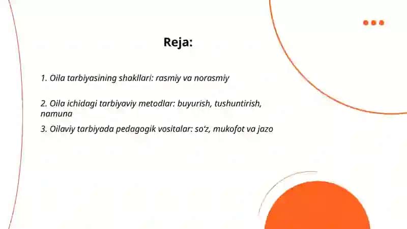 Oila tarbiyasining shakllari: rasmiy va norasmiy 2