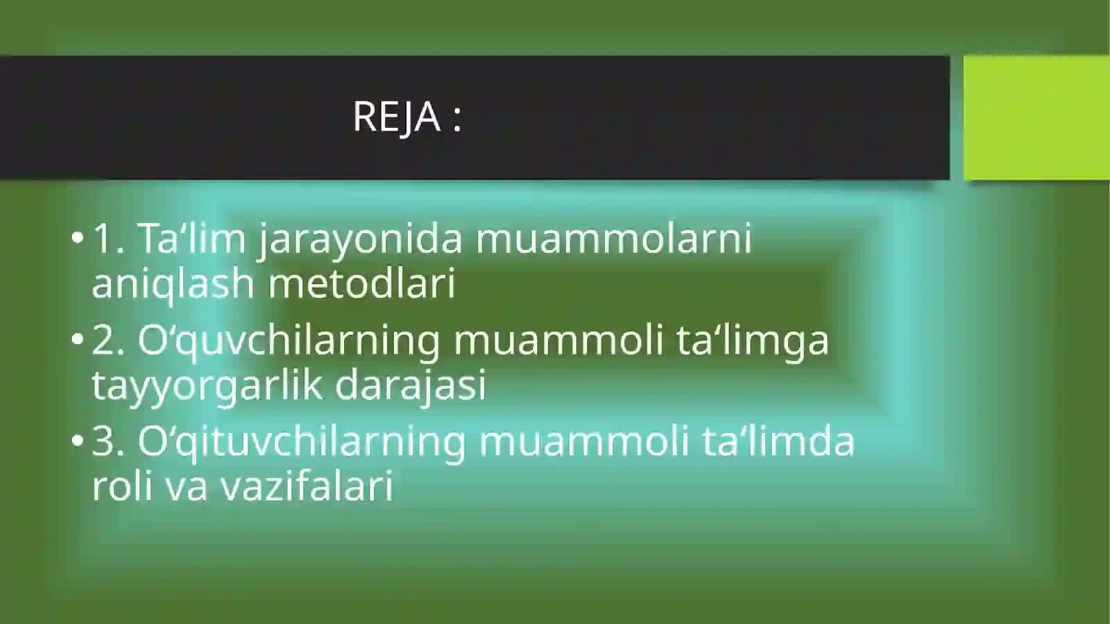Muammoli ta'limni tashkil etish shart-sharoitlari 2