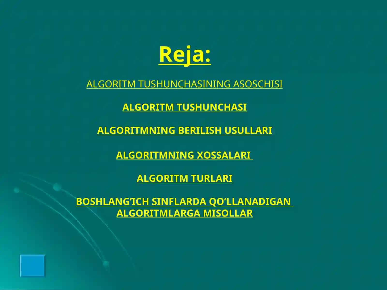ALGORITM TUSHUNCHASI 2