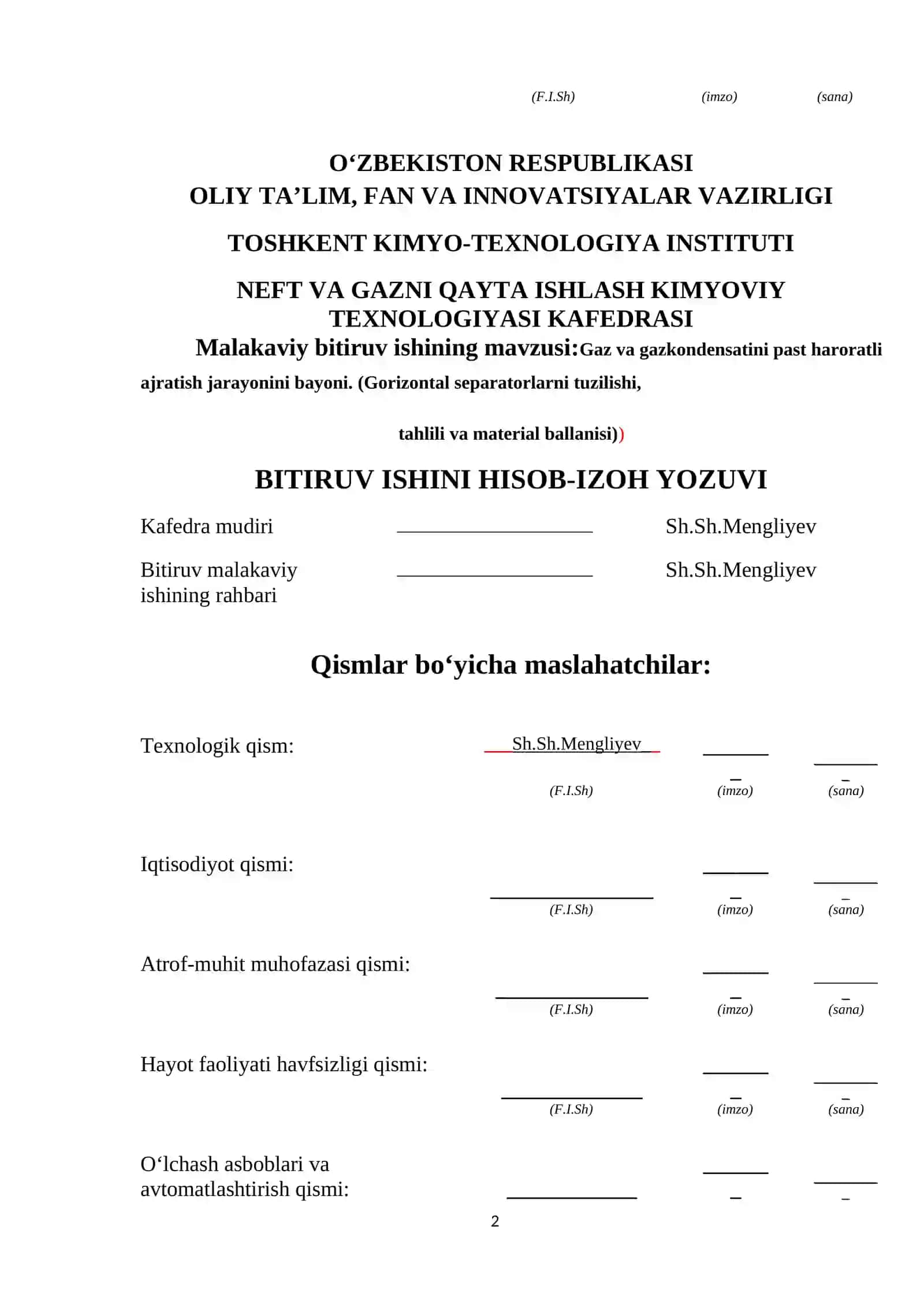 Gaz va gazkondensatini past haroratli ajratish jarayonini bayoni. (Gorizontal separatorlarni tuzilishi, tahlili va material ballanisi) 2