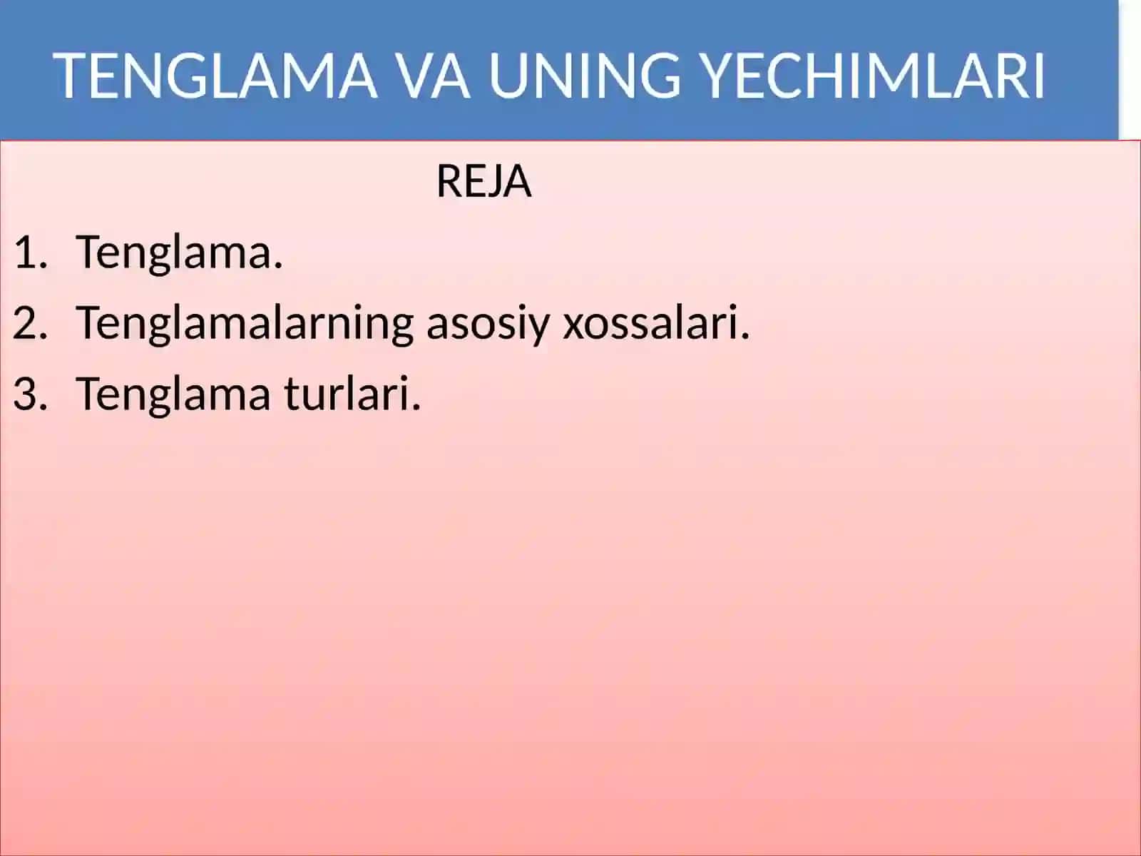 Tenglama va uning yechimlari 2