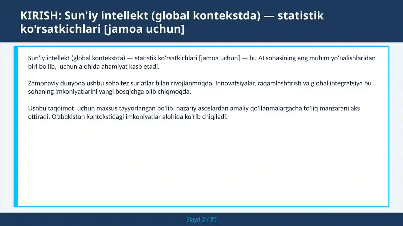 Sun'iy intellekt (global kontekstda) — statistik ko'rsatkichlari [jamoa uchun] 2