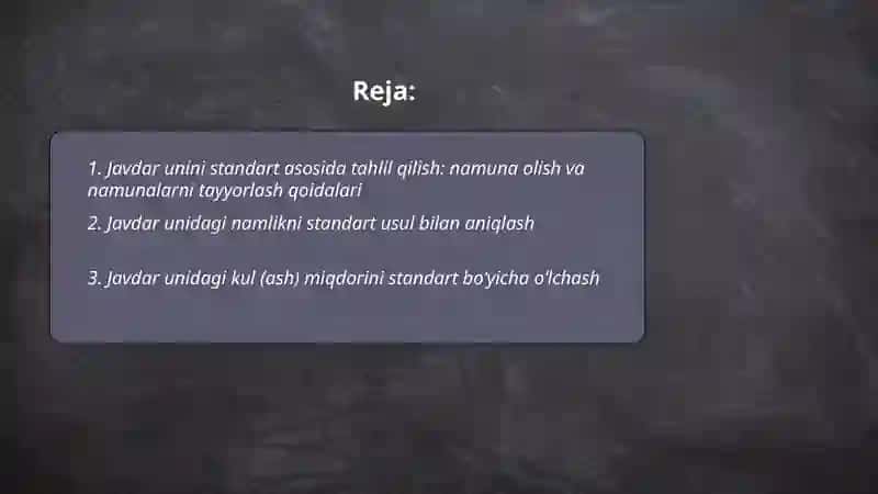 Javdar unini standart asosida tahlil qilish 2