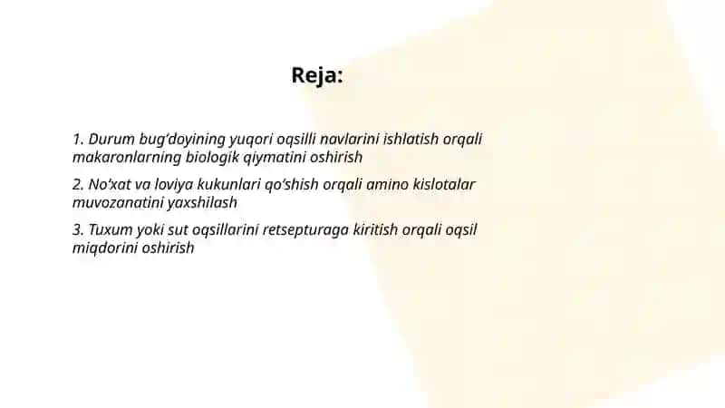 Makaron mahsulotlarining biologik qiymatini oshirish yoʻllari 2