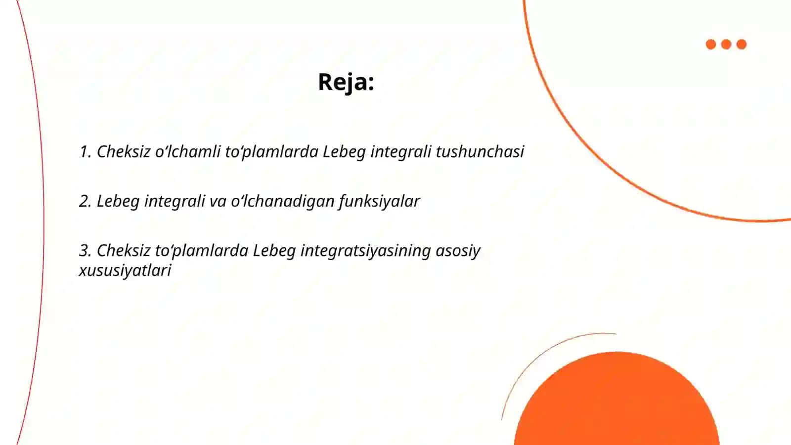 Cheksiz o‘lchamli to‘plamlarda Lebeg integrali 2