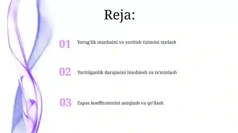 Yorug‘lik manbai va yoritish tizimini tanlash 2