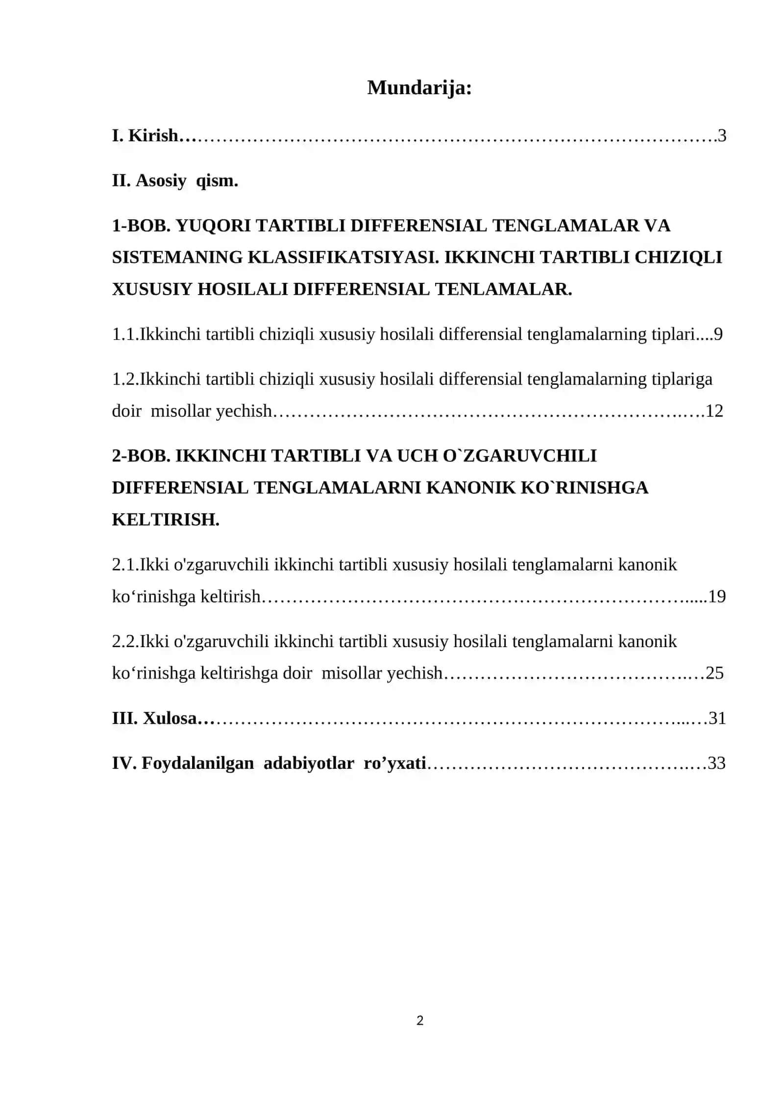 YUQORI TARTIBLI DIFFERENSIAL TENGLAMALAR VA SISTEMANING KLASSIFIKATSIYASI. IKKINCHI TARTIBLI VA UCH O’ZGARUVCHILI DIFFERENSIAL TENGLAMALARNI KANONIK KO’RINISHGA KELTIRISH 2