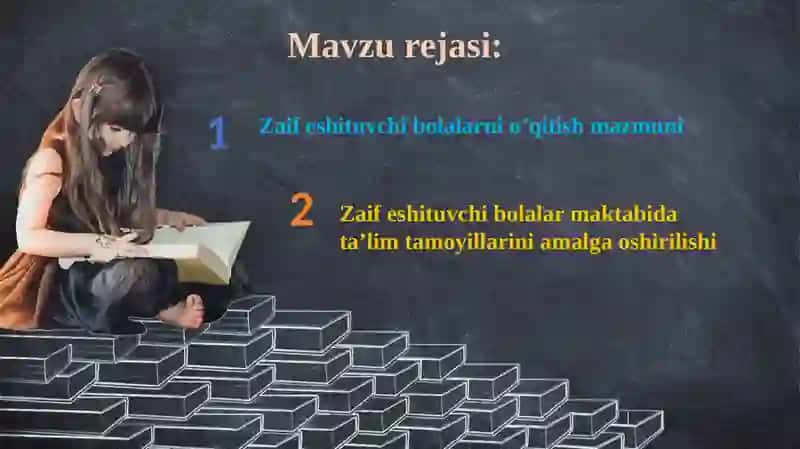 Zaif eshituvchibolalarmaktabidata’limtamoyillariniamalgaoshirilishi 2