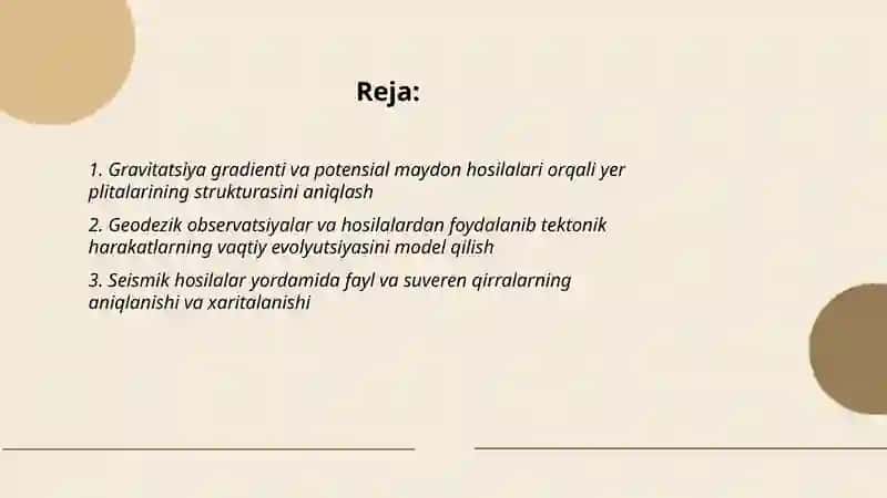 Yer shari strukturaviy va tektonik harakatini oʻrganishda hosiladan foydalanish 2