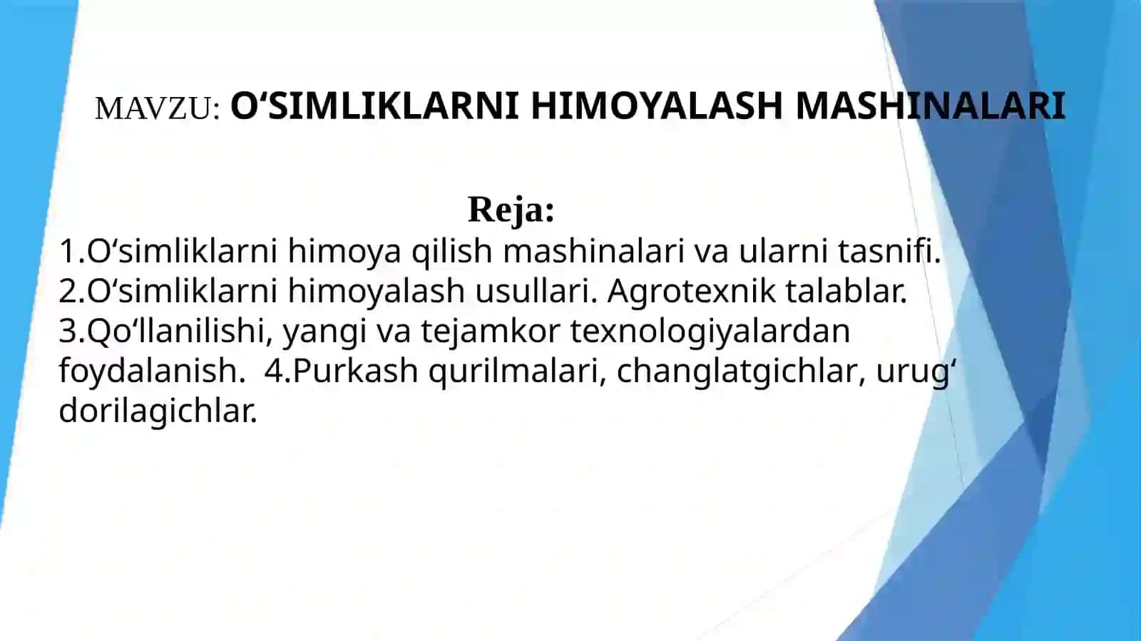 O‘SIMLIKLARNI HIMOYALASH MASHINALARI 2
