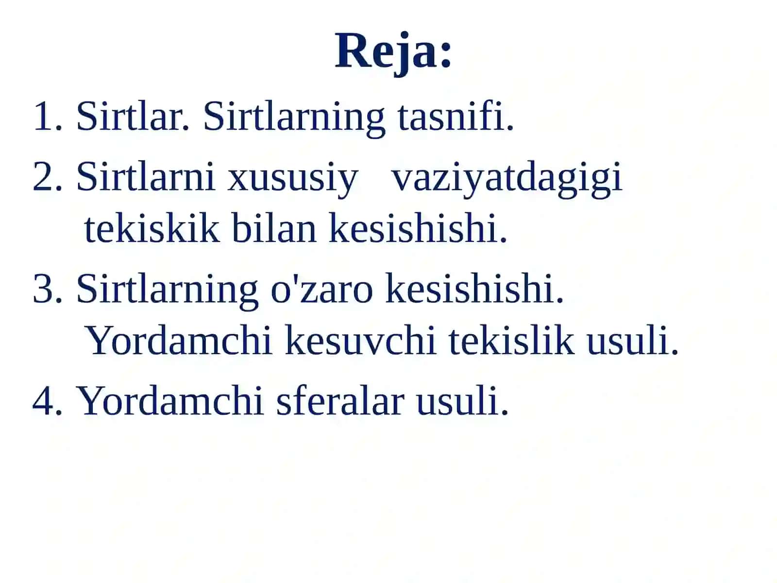 Umumlashgan pozitsion masalalar. Sirtlarning toʻgʻri va egri chiziqlar bilan kesishuvi 2