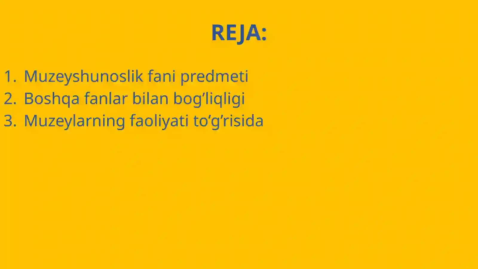 Arxeologiyafaningmuzeyshunoslikfanibilanbog’liqligi 2