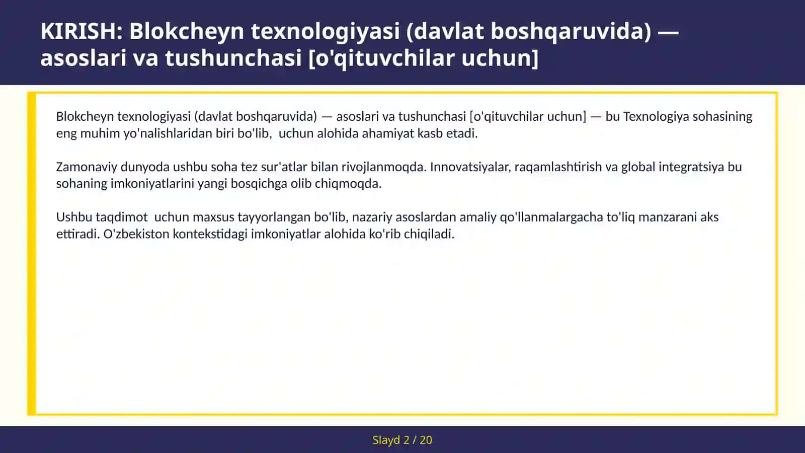 BLOKCHEYN TEXNOLOGIYASI (DAVLAT BOSHQARUVIDA) — ASOSLARI VA TUSHUNCHASI [O'QITUVCHILAR UCHUN] 2