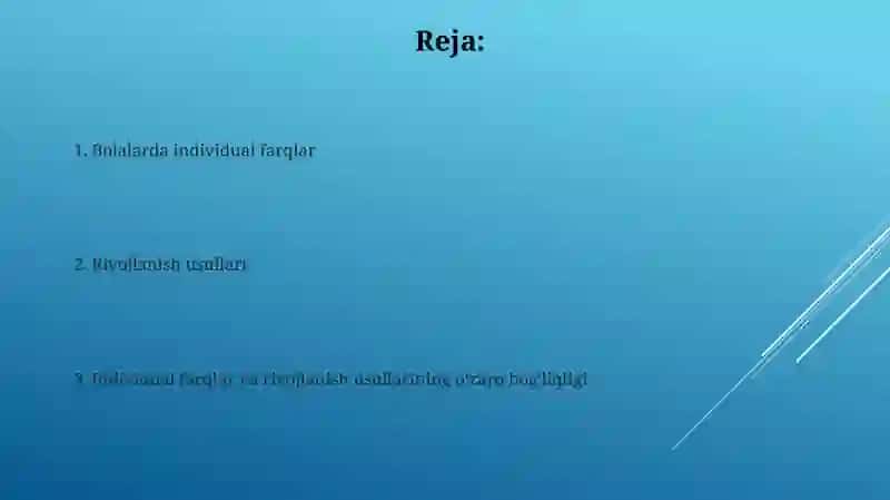 Bolalarning individual farqlari va rivojlanish usullari 2