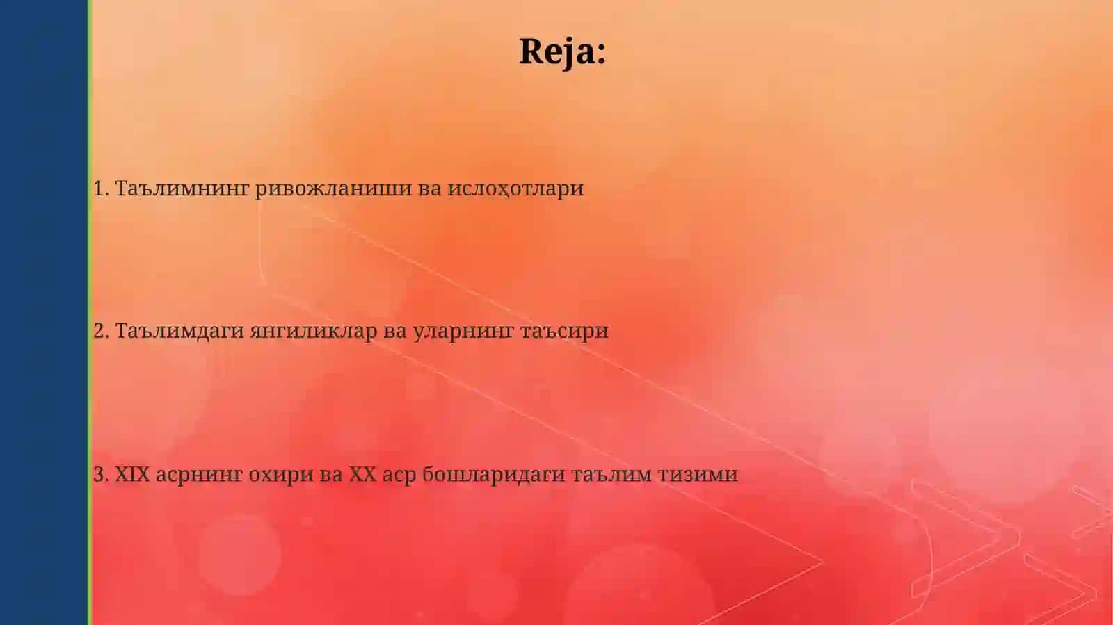 XIX-XX asr boshlaridagi ta'lim 2