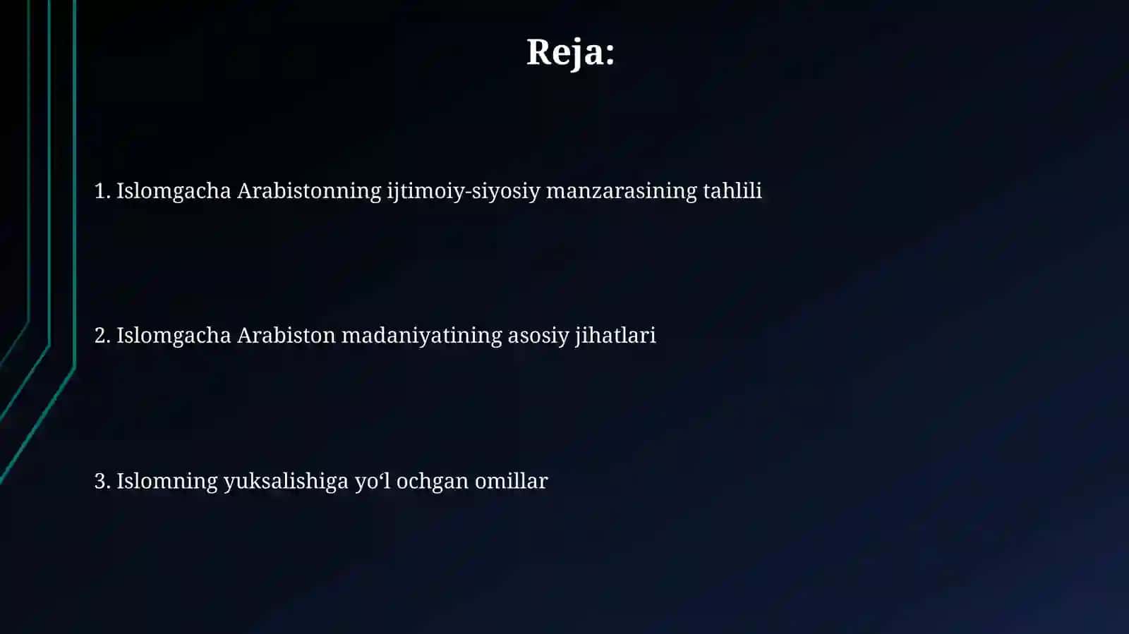 Islom dinining paydo boʻlishidagi ijtimoiy siyosiy va madaniy sharoitlar 2