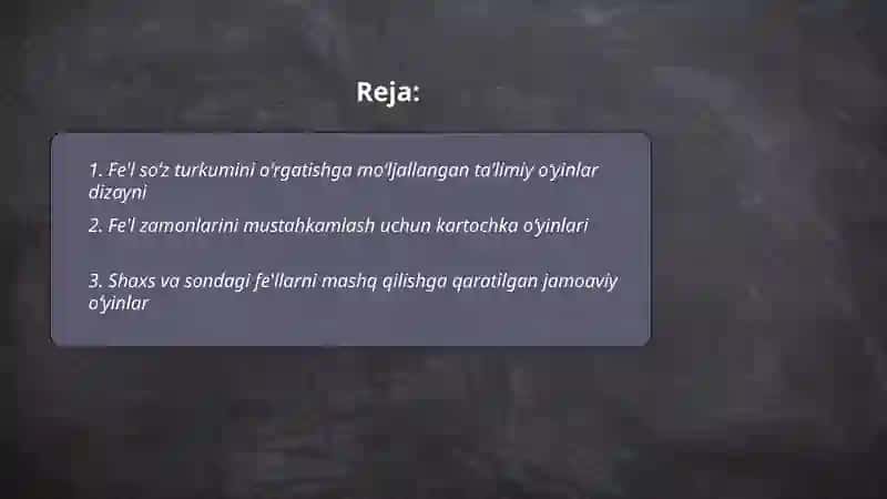 Fe'l soʻz turkumini oʻrganishda qoʻllaniladigan taʼlimiy oʻyinlarni tayyorlash 2