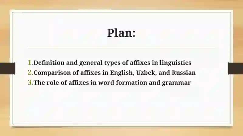 Types of affixes in English Uzbek and Russian 2