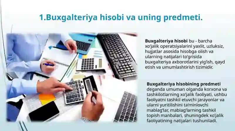 Buxgalteriya hisobini milliy standartlar asosida yuritish fanining predmeti 2
