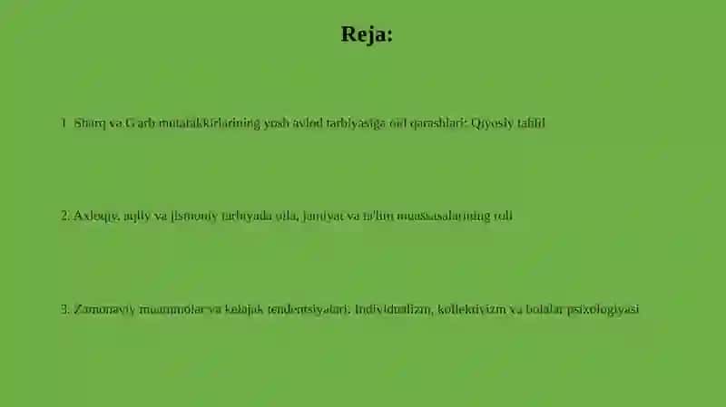 Sharq va Gʻarb mutafakkirlarining yosh avlodni tarbiyalashga oid qarashlari 2