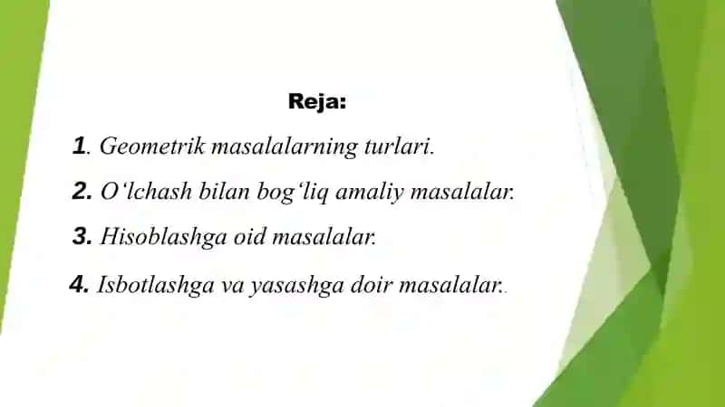Geometrik masalalar yechish metodlari haqida 2