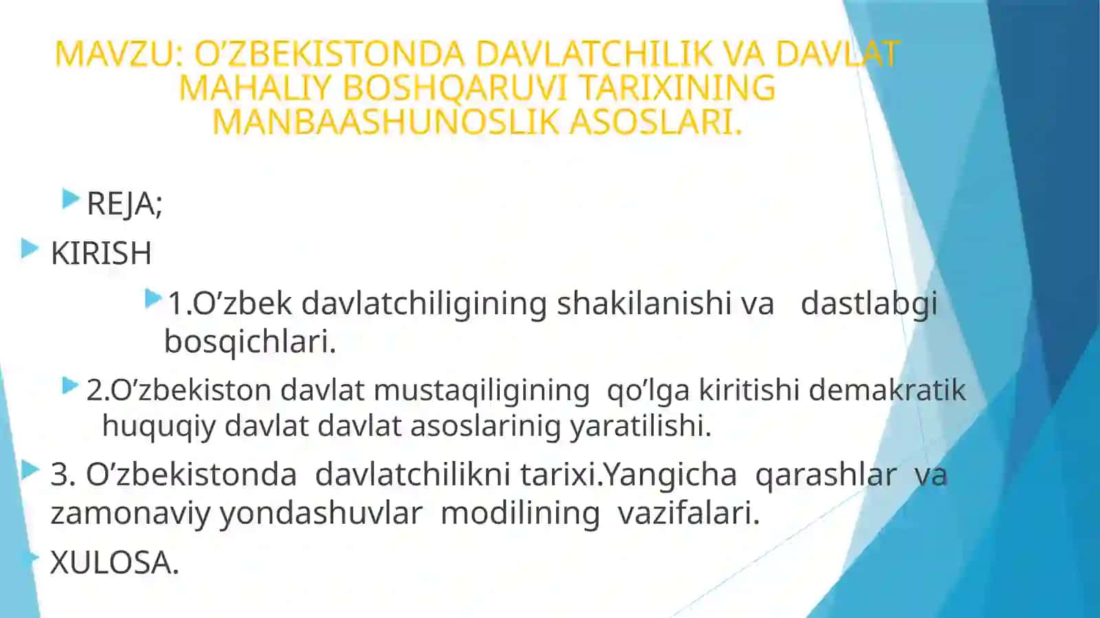 O’ZBEKISTONDA DAVLATCHILIK VA DAVLAT MAHALIY BOSHQARUVI TARIXINING MANBAASHUNOSLIK ASOSLARI 2