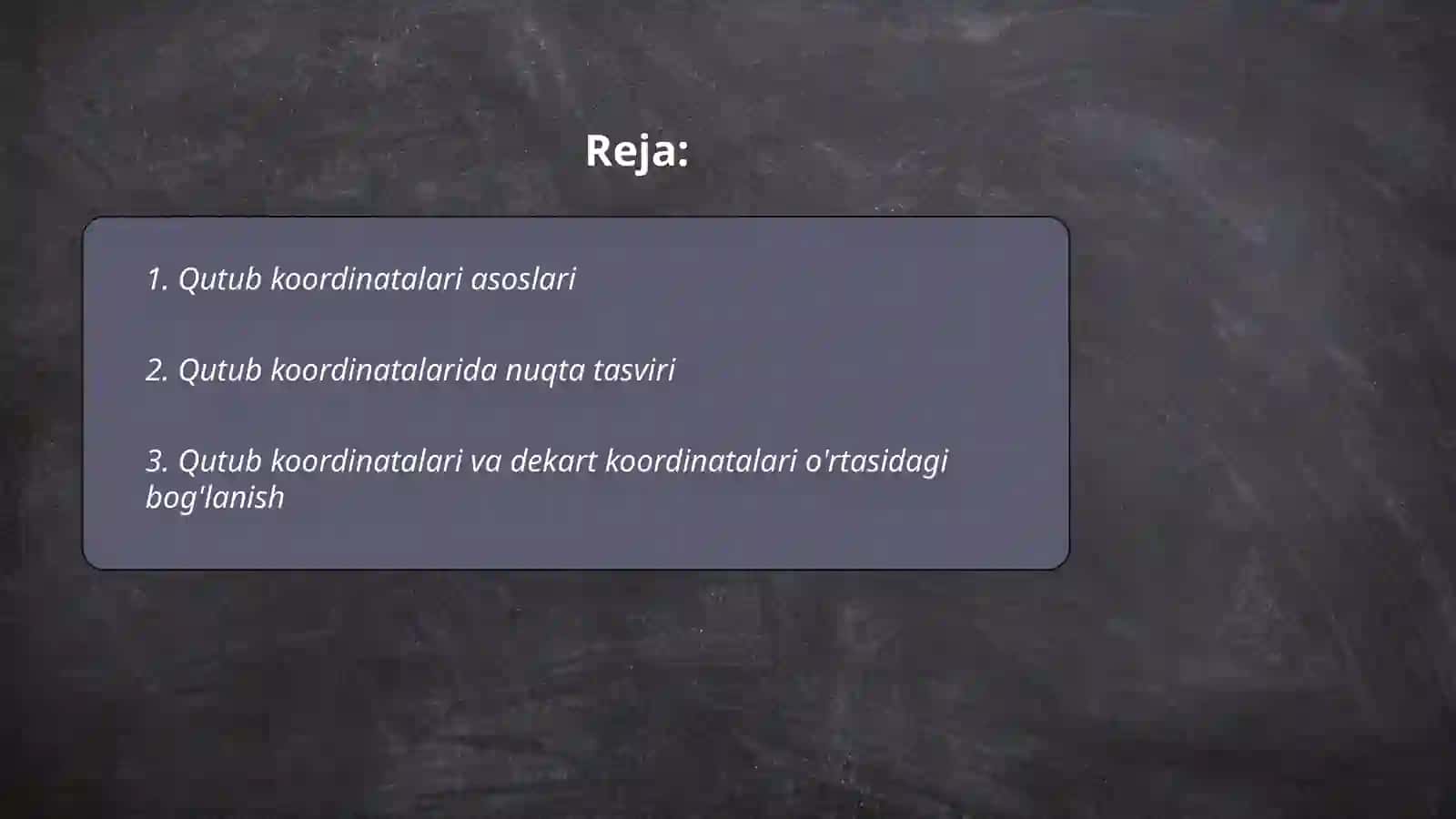 Qutub kardinatolari va turlari Amaliy matimatka 2