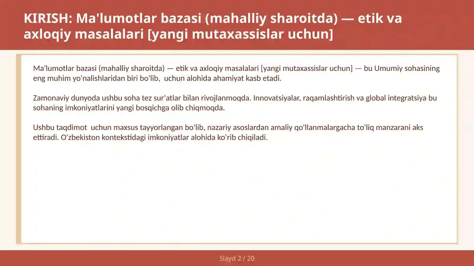 MA'LUMOTLAR BAZASI (MAHALLIY SHAROITDA) — ETIK VA AXLOQIY MASALALARI [YANGI MUTAXASSISLAR UCHUN] 2