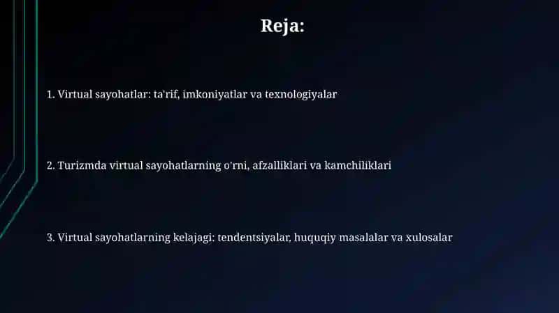 Virtual sayohatlar va ulardan turizmda foydalanish 2