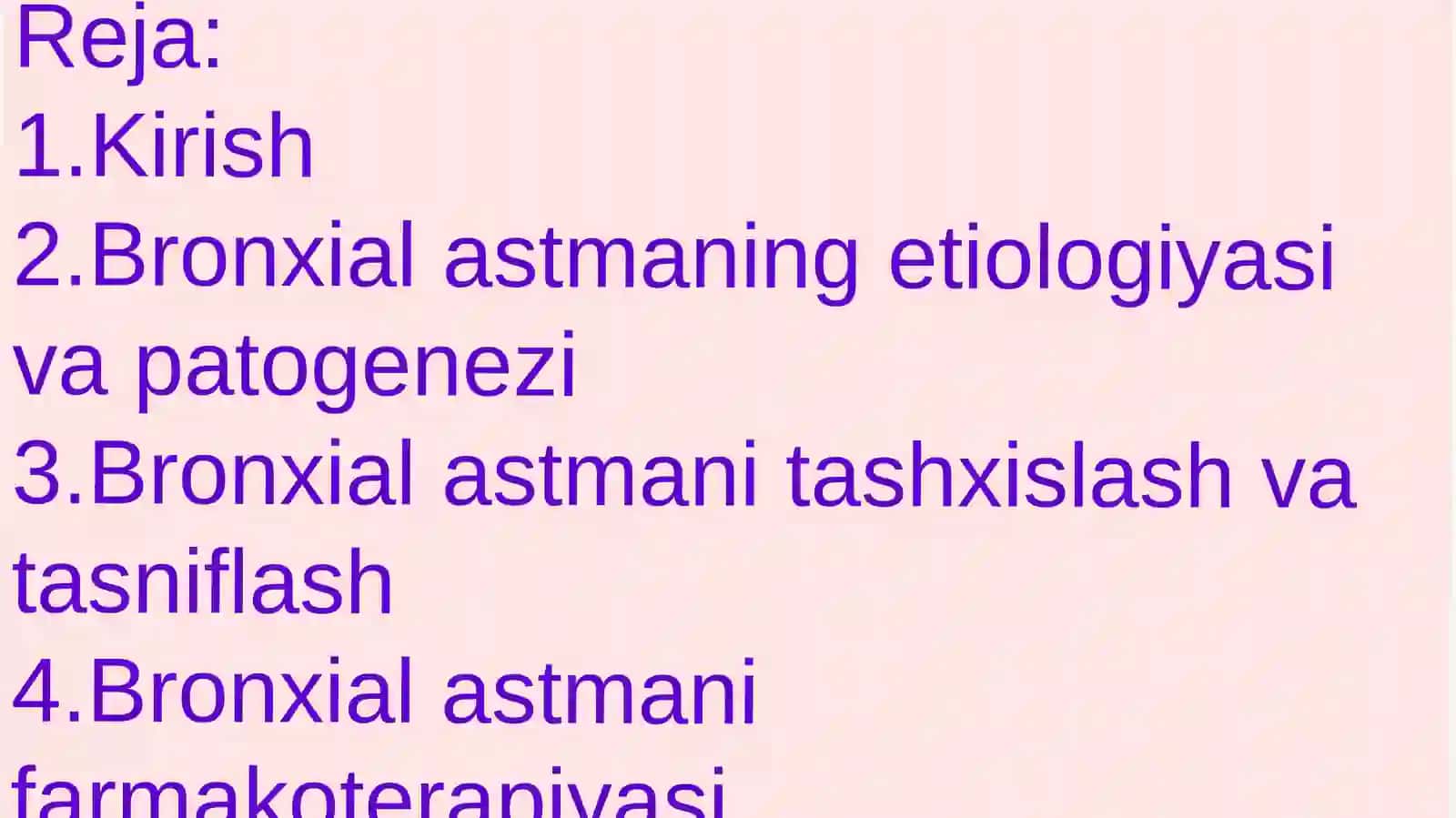 Bronxialastmaning farmakoterapiyasi 2