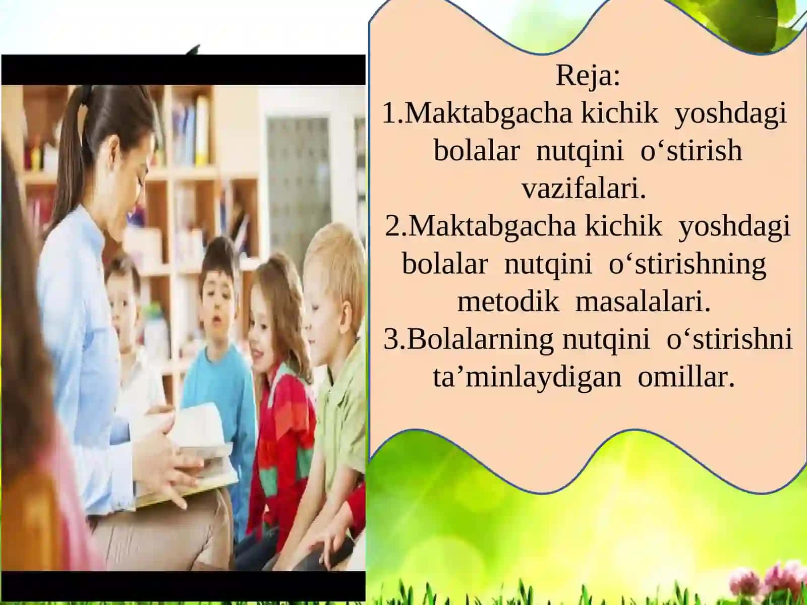 Maktabgacha ta’lim tashkilotlarida kichik yoshdagi bolalarning nutqini o‘stirish metodlari va vositalari 2