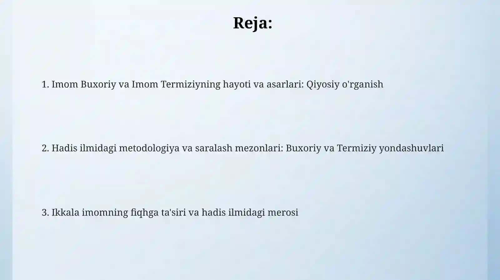 Imom Buxoriy va Imom Termiziyning hadis ilmiga qoʻshgan hissalarini qiyosiy tahlili 2