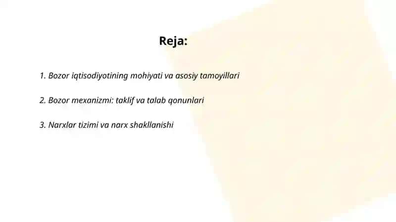 Bozor iqtisodiyotining mazmuni va amal qilishi. Bozor va uning tuzilishi 2