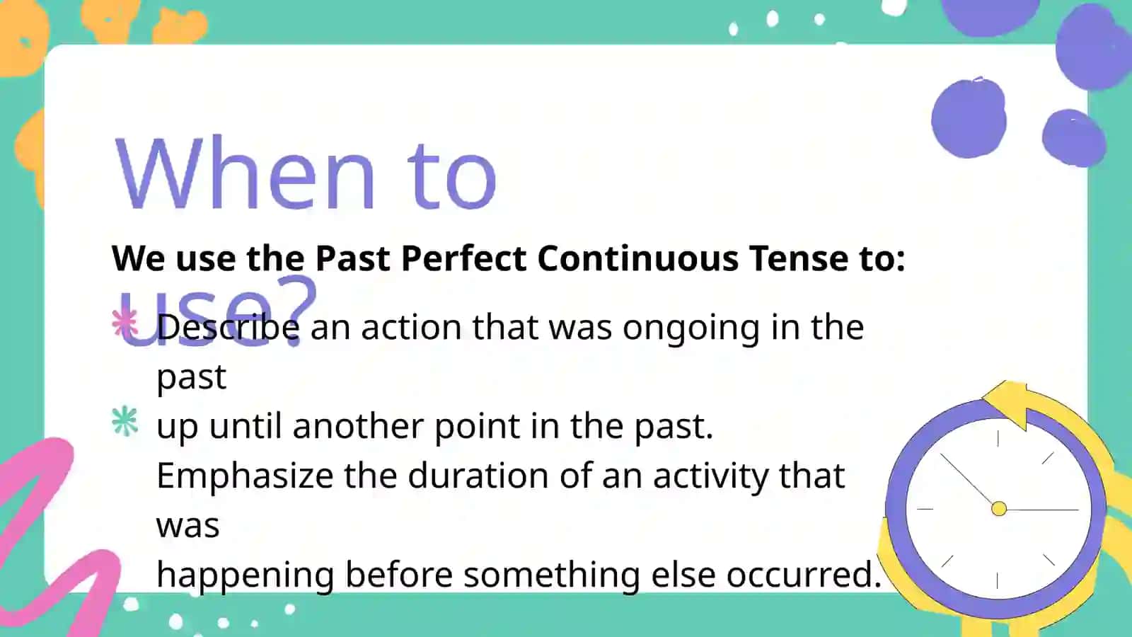 Past Perfect Continuous Tense Lesson 2