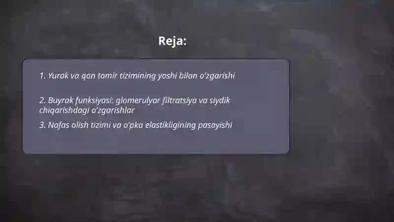 Keksa organizmning fiziologik xususiyatlari 2