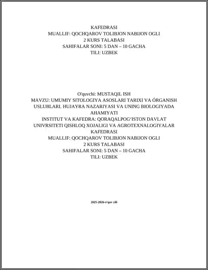 UMUMIY SITOLOGIYA ASOSLARI TARIXI VA ÓRGANISH USLUBLARI. HUJAYRA NAZARIYASI VA UNING BIOLOGIYADA AHAMIYATI 2