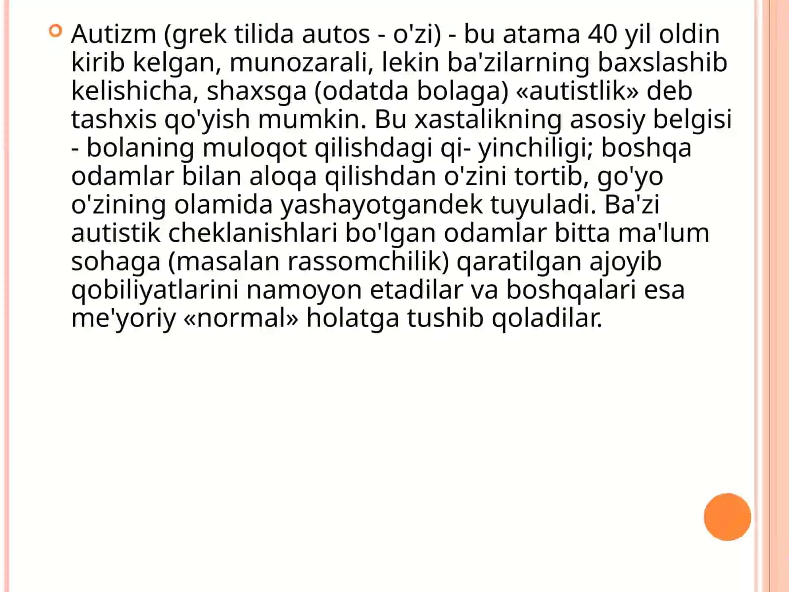 AUTIZM SINDROMIGA CHALINGANBOLALAR 2