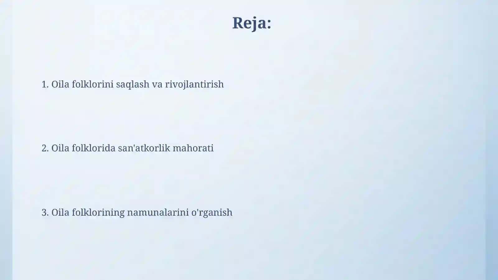 Oilaviy folklori namunalari va badiiyatlari 2
