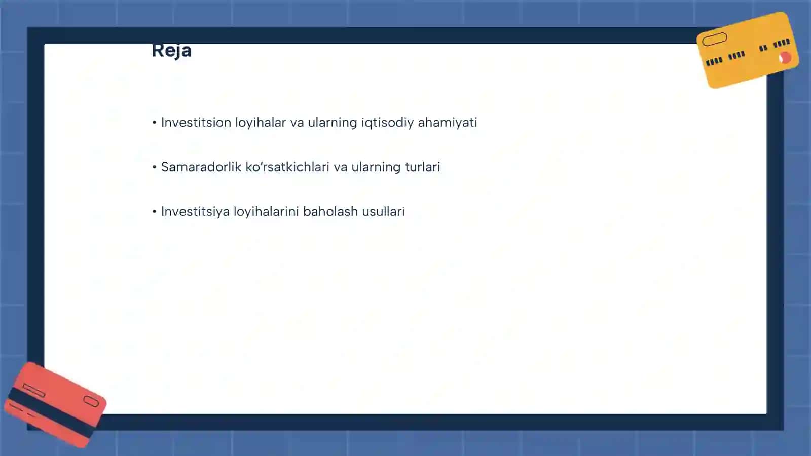 Investitsion loyihalarning iqtisodiy samaradorlik koʻrsatkichlari 2