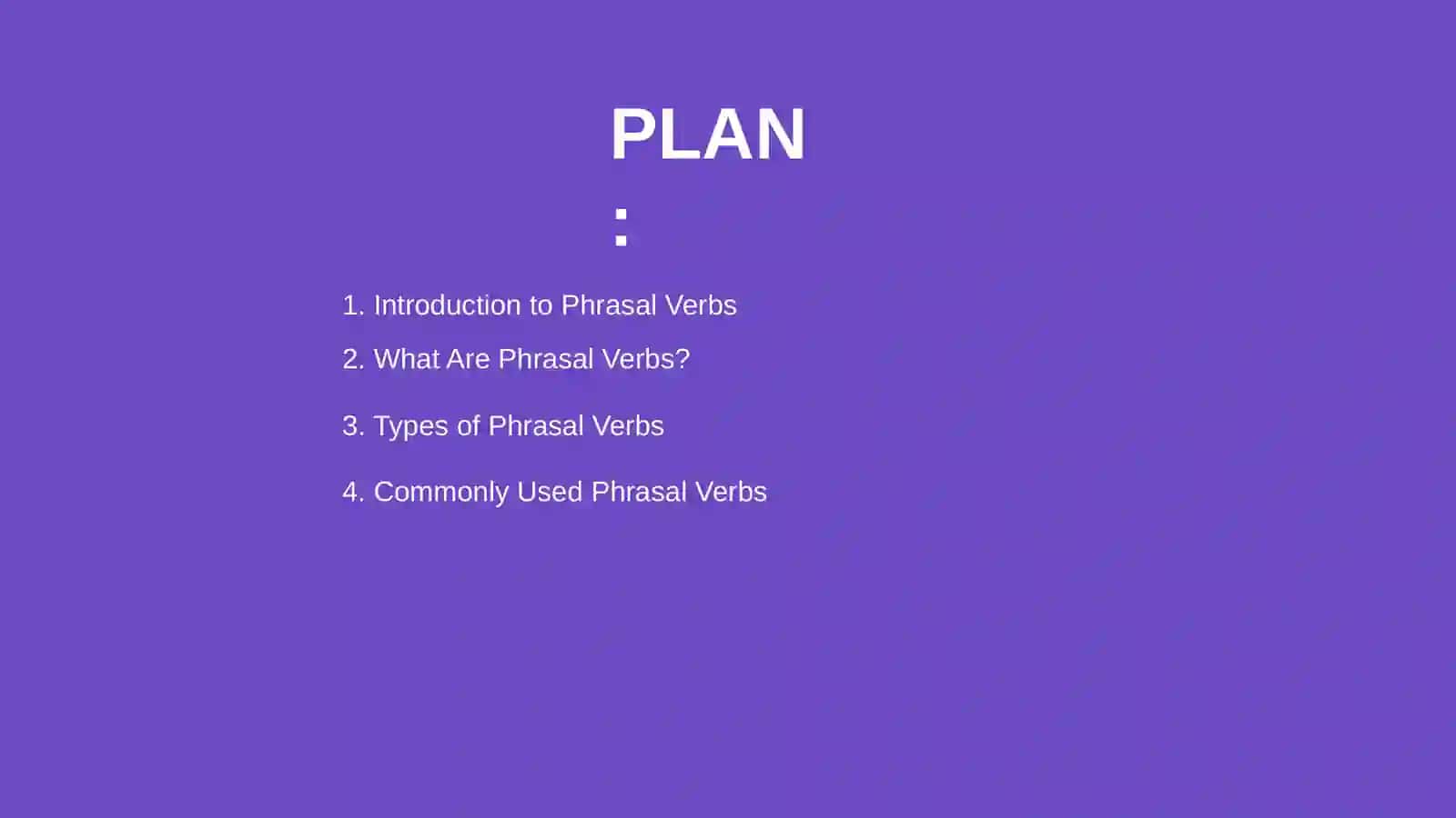 Phrasal verbs:meaning and usage 2