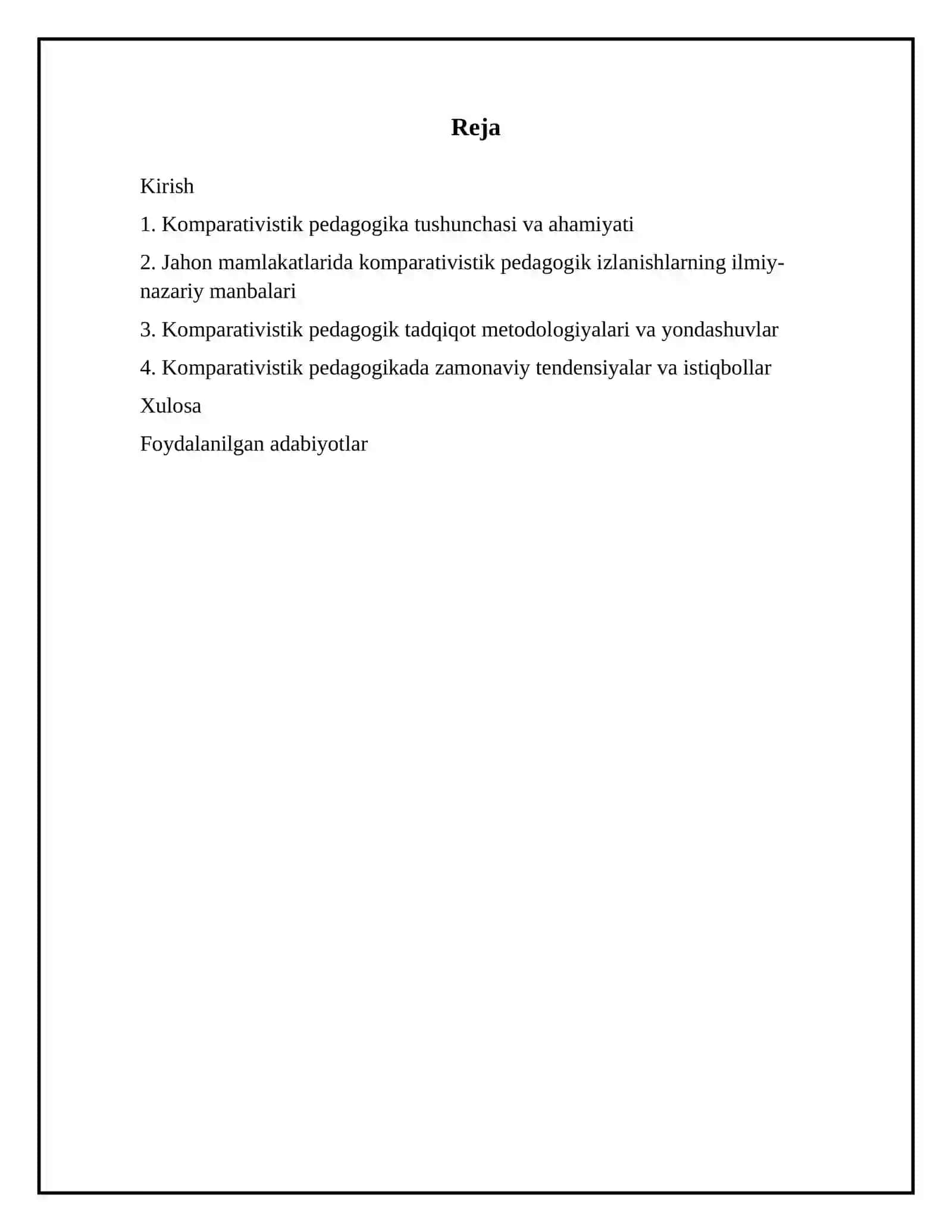 JAHON MAMLAKATLARIDA KOMPARATIVISTIK PEDAGOGIK IZLANISHLARNING ILMIY - NAZARIY MANBALARI 2