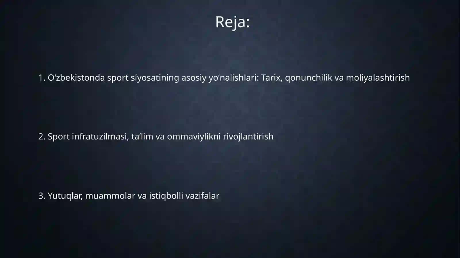 Sport sohasida davlat siyosati: Oʻzbekiston tajribasi 2