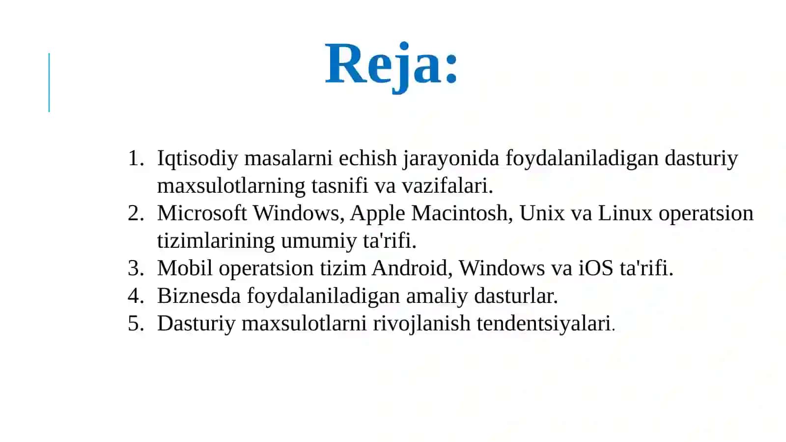IQTISODIYOTDA FOYDALANILADIGAN DASTURIY MAHSULOTLAR 2